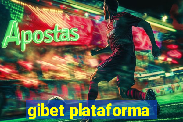 gibet plataforma